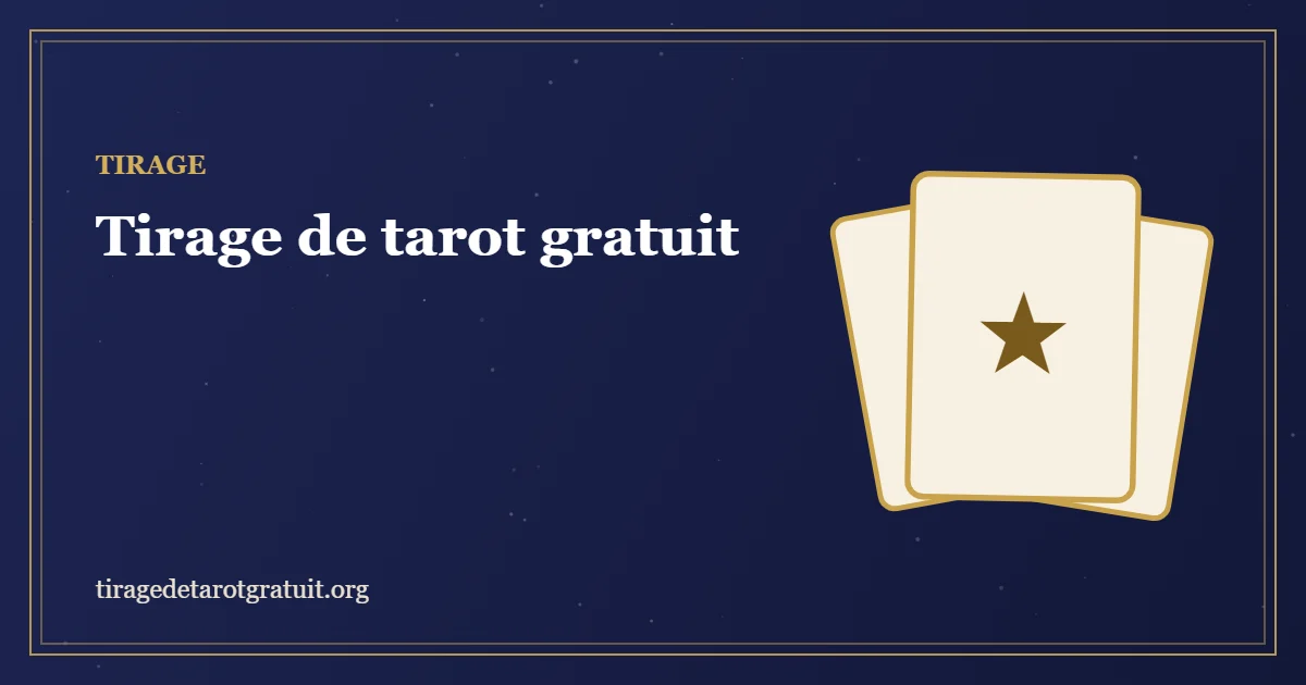 Tirage de tarot gratuit